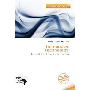   Immersive Technology (9786200570604) Waylon Christian Terryn Books