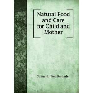   Care for Child and Mother Susan Harding Rummler  Books