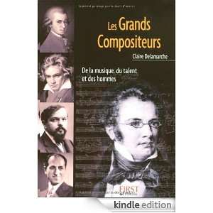 Les Grands Compositeurs (LE PETIT LIVRE) (French Edition) Claire 
