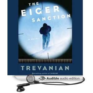   Eiger Sanction (Audible Audio Edition) Trevanian, Joe Barrett Books