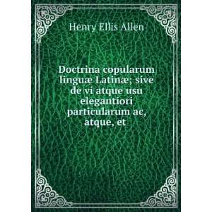   usu elegantiori particularum ac, atque, et . Henry Ellis Allen Books
