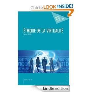 Ethique de la virtualité (French Edition) Vincent Cohen  