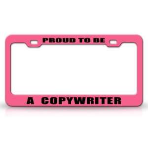  PROUD TO BE A COPYWRITER Occupational Career, High Quality 