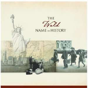  The Wald Name in History Ancestry Books