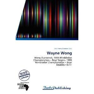  Wayne Wong (9786138869733) Erik Yama Étienne Books