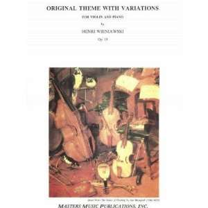  Wieniawski, Henryk   Original Theme With Variations Op. 15 