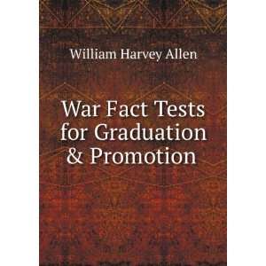   for Graduation & Promotion . William Harvey Allen  Books
