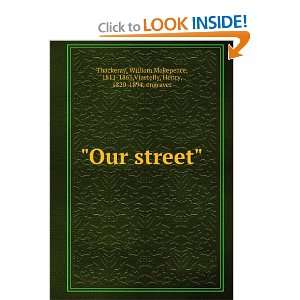  Our street. William Makepeace Thackeray Books