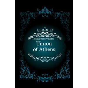  Timon of Athens Shakespeare William Books