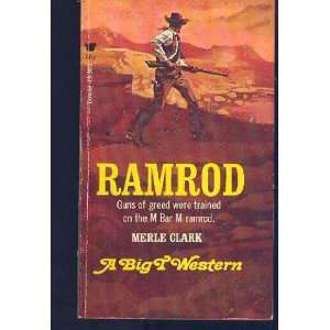  Ramrod Merle Clark Books