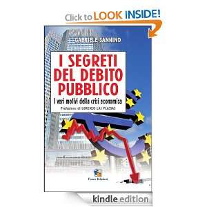 segreti del debito pubblico (Italian Edition) Gabriele Sannino 