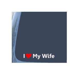  I Love My Wife with Red Heart Vinyl Decal in White 