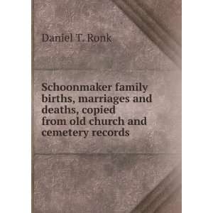  Schoonmaker family births, marriages and deaths, copied 