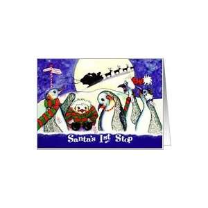  Santas 1st Stop, North Pole, Penguins Card Health 