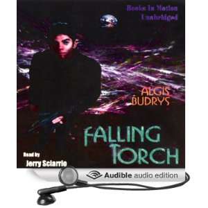   Torch (Audible Audio Edition) Algis Budrys, Jerry Sciarrio Books