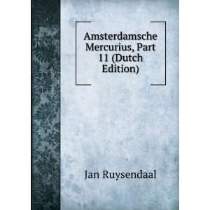   Mercurius, Part 11 (Dutch Edition) Jan Ruysendaal Books