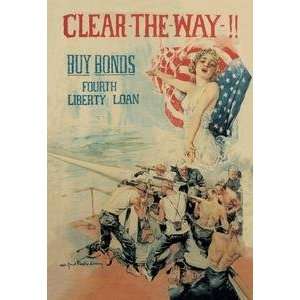   stock. Clear the Way Buy Bonds   Fourth Liberty Loan