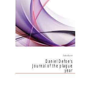  Daniel Defoes Journal of the plague year Defoe Daniel 