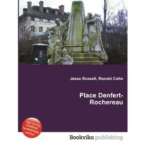  Place Denfert Rochereau Ronald Cohn Jesse Russell Books