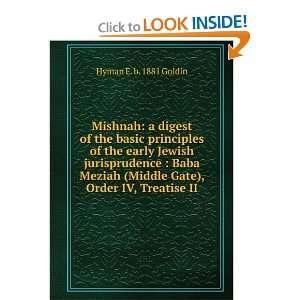  of the basic principles of the early Jewish jurisprudence  Baba 