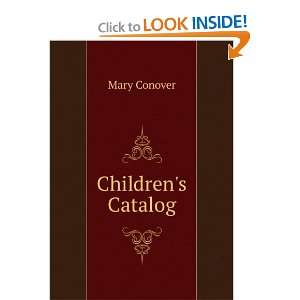  Childrens Catalog Mary Conover Books