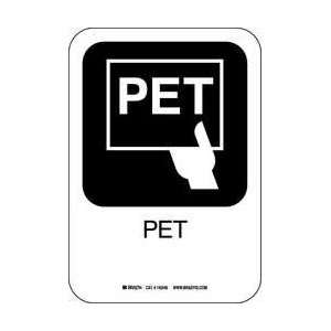Pet Sign,10 X 7 In,al   BRADY  Industrial & Scientific