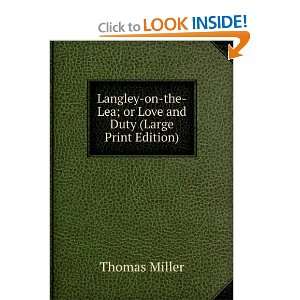   the Lea; or Love and Duty (Large Print Edition) Thomas Miller Books