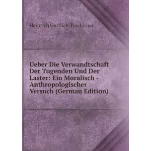   Der Laster Ein Moralisch   Anthropologischer Versuch (German Edition