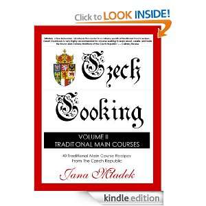 Czech Cooking Volume II Jana Mladek  Kindle Store