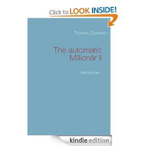 The automatic Millionär II Meditationen (German Edition) Thomas 