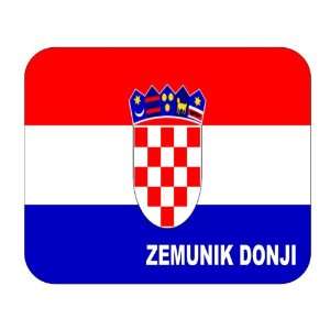  Croatia [Hrvatska], Zemunik Donji Mouse Pad Everything 