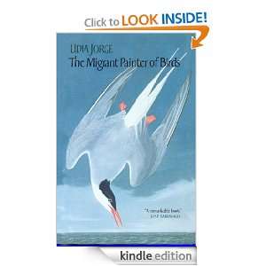 The Migrant Painter Of Birds Lidia Jorge  Kindle Store