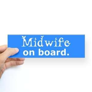  Midwife on Board Peace Bumper Sticker by  Arts 