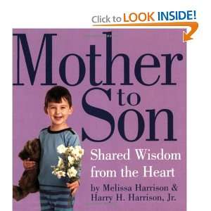   Son Shared Wisdom From the Heart [Paperback] Melissa Harrison Books