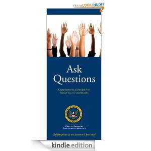 Questions You Should Ask About Your Investments SEC, Securities and 