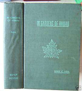 IN GARDENS OF HAWAII 1948 Edition MARIE C. NEAL  