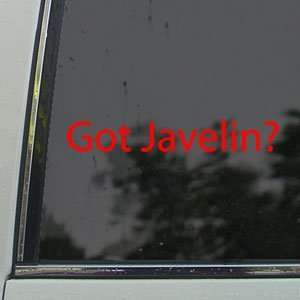  Got Javelin? Red Decal Field Hammer Throw Window Red 