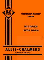 ALLIS CHALMERS HD11 HD 11 Crawler Service Shop Manual  