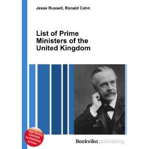  List of Prime Ministers of the United Kingdom Ronald Cohn 