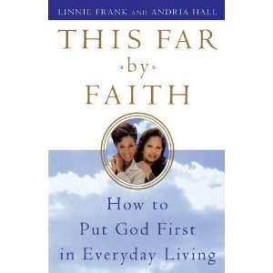   How to Put God First in Everyday Life [Paperback] Linnie Frank Books