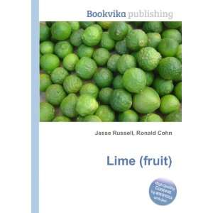  Lime (fruit) Ronald Cohn Jesse Russell Books