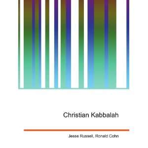 Christian Kabbalah Ronald Cohn Jesse Russell  Books