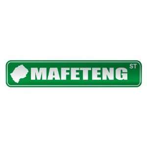   MAFETENG ST  STREET SIGN CITY LESOTHO