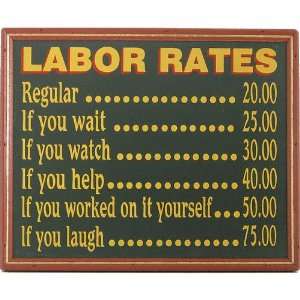  Labor Rates Wooden Sign Davis & Small