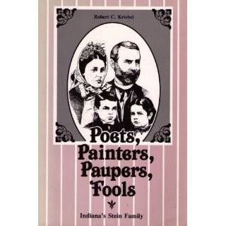   , Fools Indianas Stein Family by Robert C. Kriebel (Nov 1, 1990