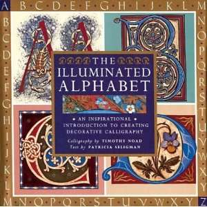 The Illuminated Alphabet An Inspirational Introduction to 