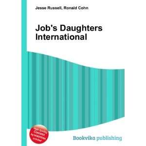  Jobs Daughters International Ronald Cohn Jesse Russell 