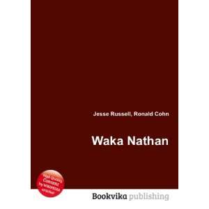  Waka Nathan Ronald Cohn Jesse Russell Books