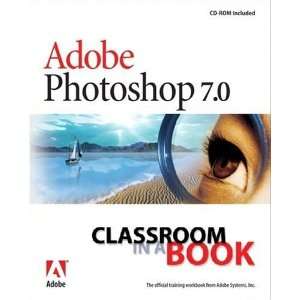  Adobe® Photoshop 7.0 Classroom in a Book [Paperback] Adobe 