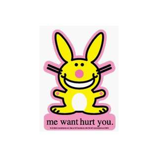  Happy Bunny   Me Want Hurt You   Sticker / Decal 
